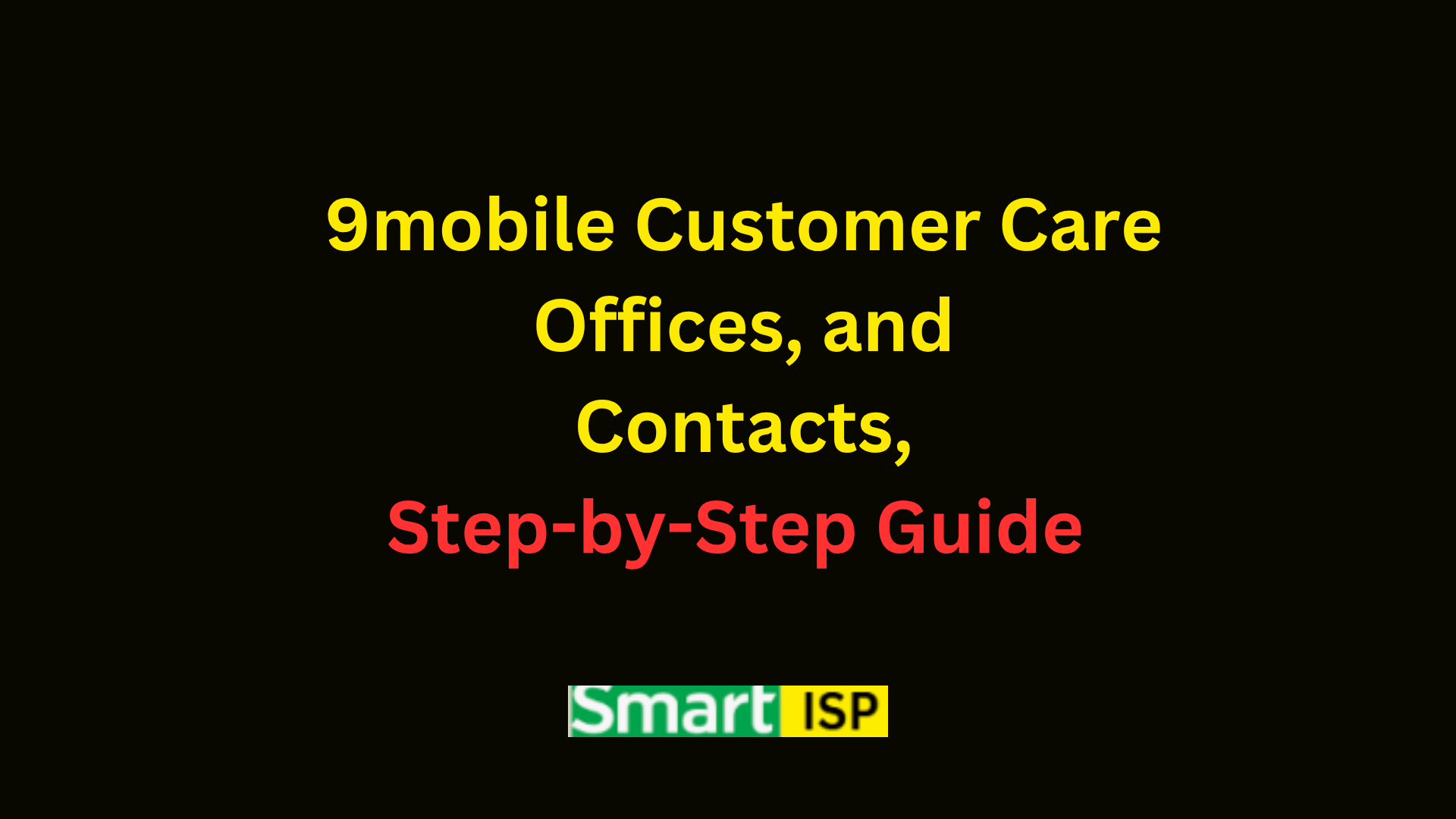9mobile Customer Care, Offices, and Contacts
